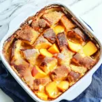 Peach Cobbler French Toast Bake